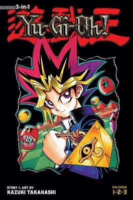 Yu-Gi-Oh! (3-In-1 Edition), Vol. 1: Includes Vols. 1, 2 & 3 by Kazuki Takahashi