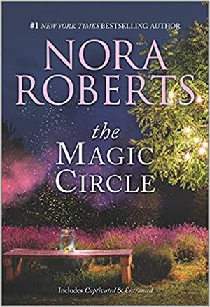 The Magic Circle by Nora Roberts