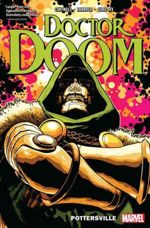 Doctor Doom, Vol. 1: Pottersville by Christopher Cantwell