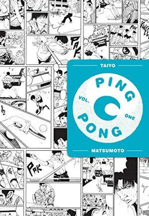 Ping Pong Omnibus, Vol. 1 by Taiyo Matsumoto