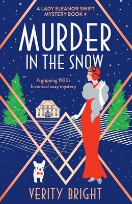 Murder in the Snow by Verity Bright