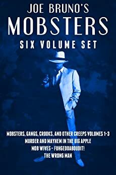 Joe Bruno's Mobsters - Six Volume Set by Marc Maturo, Joe Bruno
