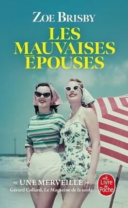 Les mauvaises épouses by Zoé Brisby