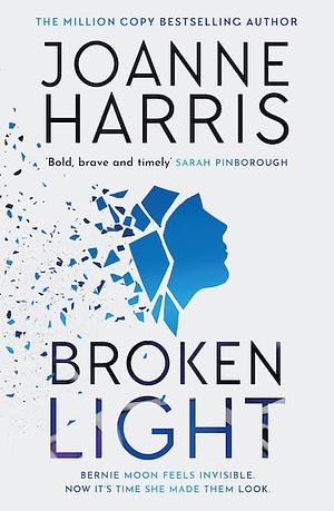 Broken Light by Joanne Harris