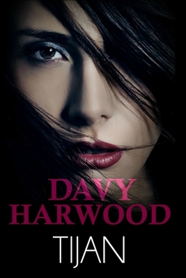 Davy Harwood by Tijan