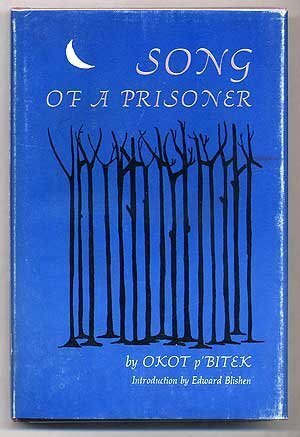 Song Of A Prisoner by Okot p'Bitek