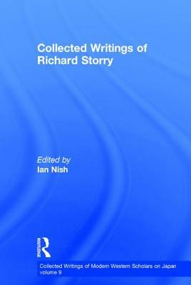 Richard Storry - Collected Writings by Richard Storry