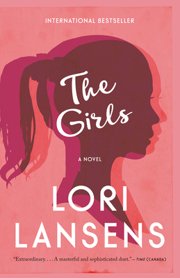 The Girls by Lori Lansens