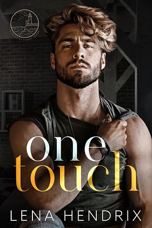 One Touch by Lena Hendrix