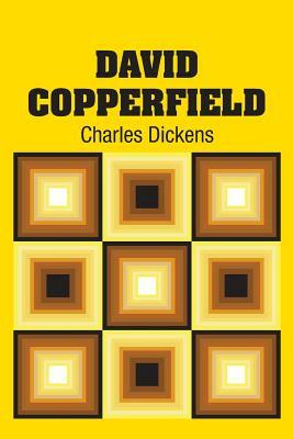 David Copperfield by Charles Dickens