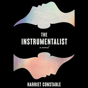 The Instrumentalist by Harriet Constable