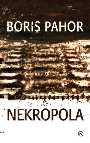 Nekropola by Boris Pahor