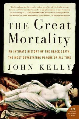 The Great Mortality by John Kelly