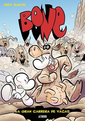 Bone #2: La gran carrera de vacas by Jeff Smith