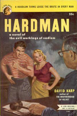 Hardman by David Karp