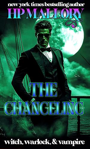 The Changeling by H.P. Mallory