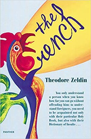 The French by Theodore Zeldin