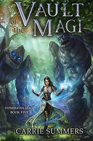 Vault of the Magi by Carrie Summers