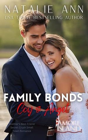 Family Bonds- Coy & Angel by Natalie Ann