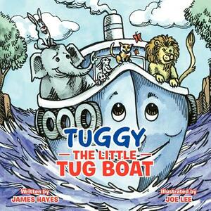 Tuggy the Little Tug Boat by James Hayes