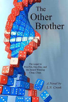 The Other Brother by L. N. Cronk