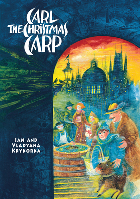 Carl the Christmas Carp by Ian Krykorka