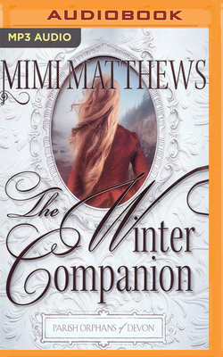 The Winter Companion by Mimi Matthews
