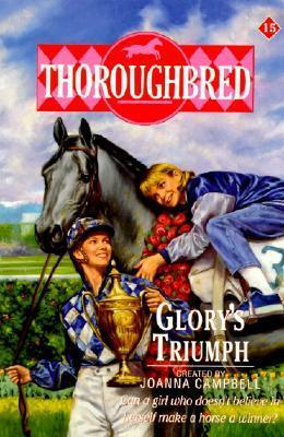 Glory's Triumph by Karen Bentley, Joanna Campbell