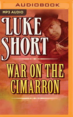 War on the Cimarron by Luke Short
