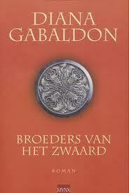 Broeders van het zwaard by Diana Gabaldon