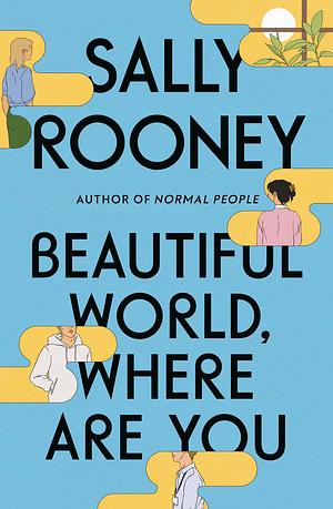 Dónde estás, mundo bello by Sally Rooney