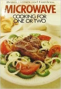 Microwave Cooking for One or Two by Linda Foley Woodrum