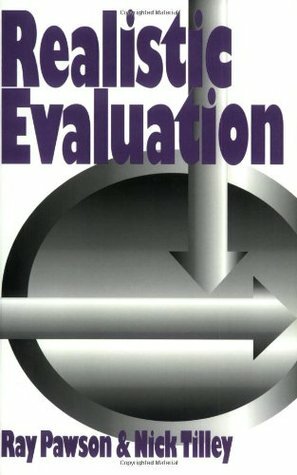 Realistic Evaluation by Nick Tilley, Ray Pawson