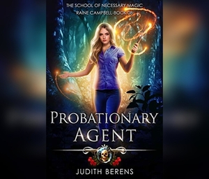 Probationary Agent by Martha Carr, Judith Berens