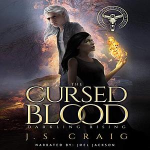 The Chronicles of Benjamin Bright: The Cursed Blood by Jeremy Craig