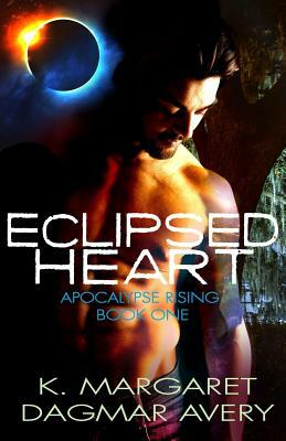 Eclipsed Heart by K. Margaret, Dagmar Avery