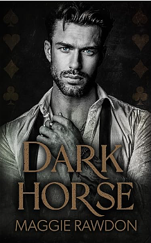 Dark Horse by Maggie Rawdon