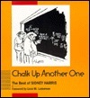 Chalk Up Another One by Sidney Harris