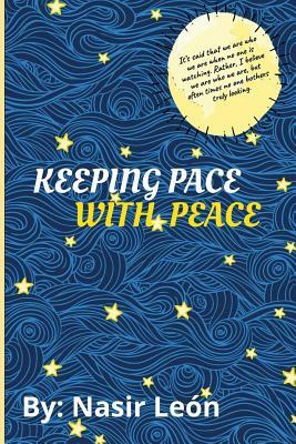 Keeping Pace with Peace by Le