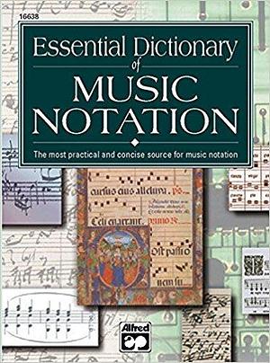 Essential Dictionary of Music Notation by Tom Gerou, Tom Gerou, Linda Lusk