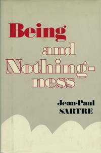 Being and Nothingness: An Essay on Phenomenological Ontology by Jean-Paul Sartre, Hazel E. Barnes