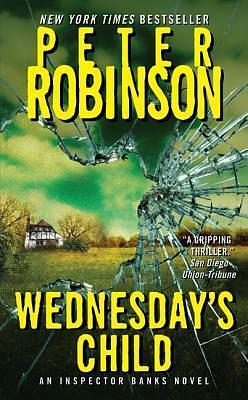 Wednesday's Child by Peter Robinson