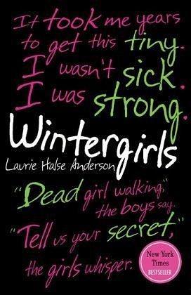 Wintergirls by Laurie Halse Anderson