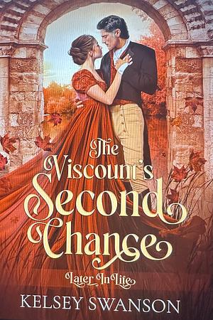 The Viscount's Second Chance by Kelsey Swanson