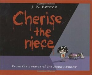 Cherise the Niece by Jim Benton
