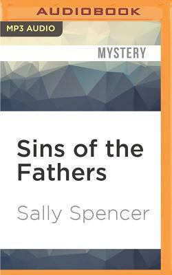 Sins of the Fathers by Sally Spencer