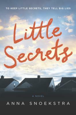 Little Secrets by Anna Snoekstra