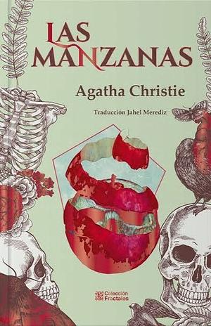 Las Manzanas by Agatha Christie Agatha Christie Ltd