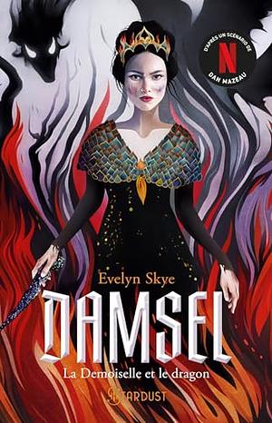 Damsel by Evelyn Skye