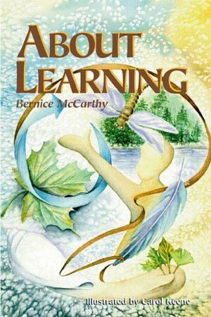 About Learning by Bernice McCarthy